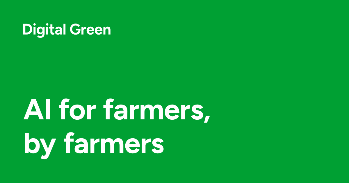 Digital Green — Video-Mediated Agricultural Extension